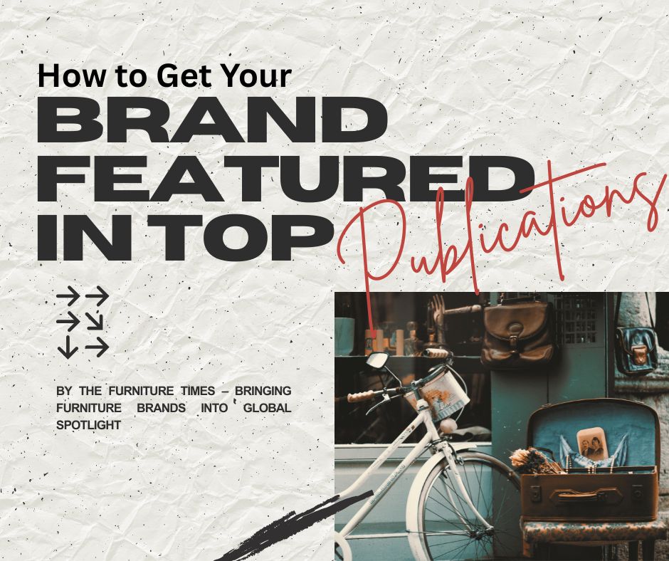 How to Get Your Brand Featured in Top Publications