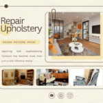 Renew. Restore. Reuse — The Rise of Furniture Repair & Upholstery Services for Hotels, Offices, Homes, and Restaurants
