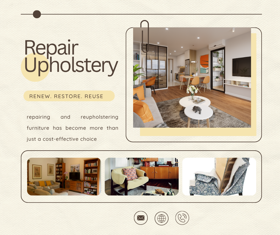 Renew. Restore. Reuse — The Rise of Furniture Repair & Upholstery Services for Hotels, Offices, Homes, and Restaurants