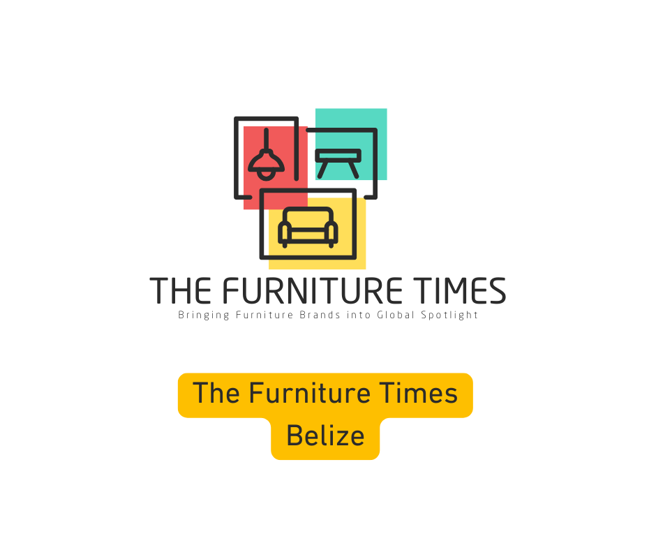 The Furniture Times Belize