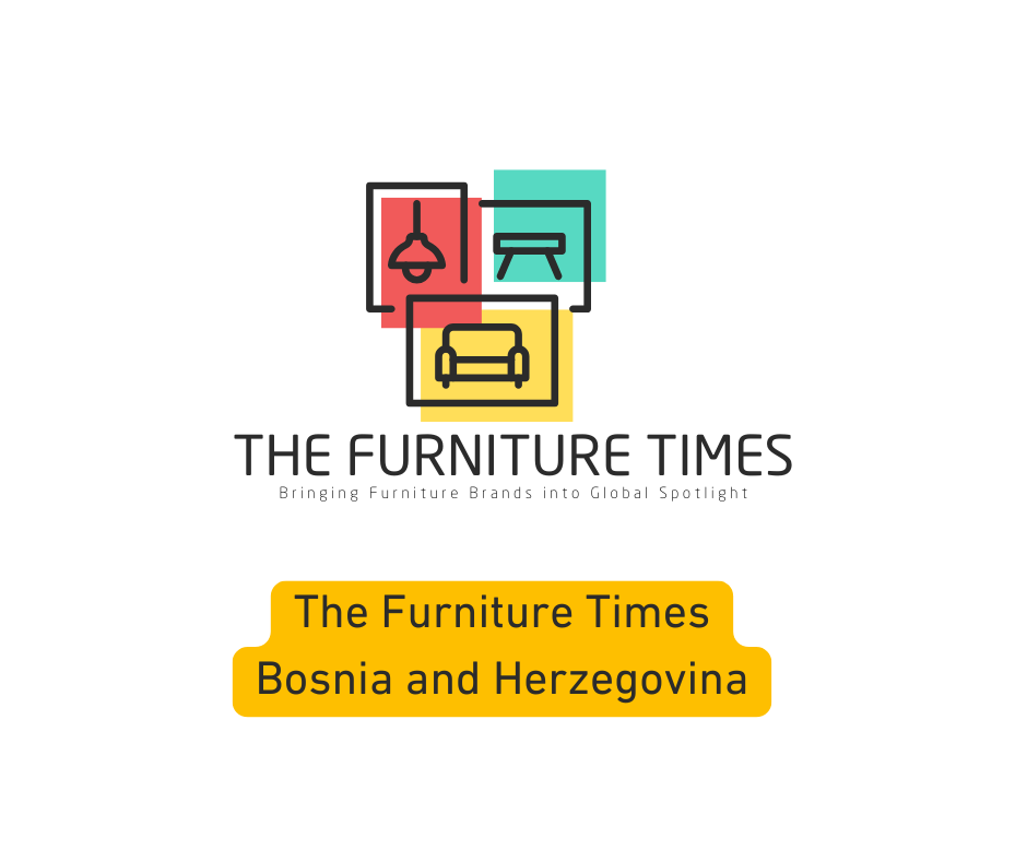 The Furniture Times Bosnia and Herzegovina