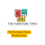 The Furniture Times Burkina Faso