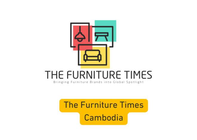 The Furniture Times Cambodia