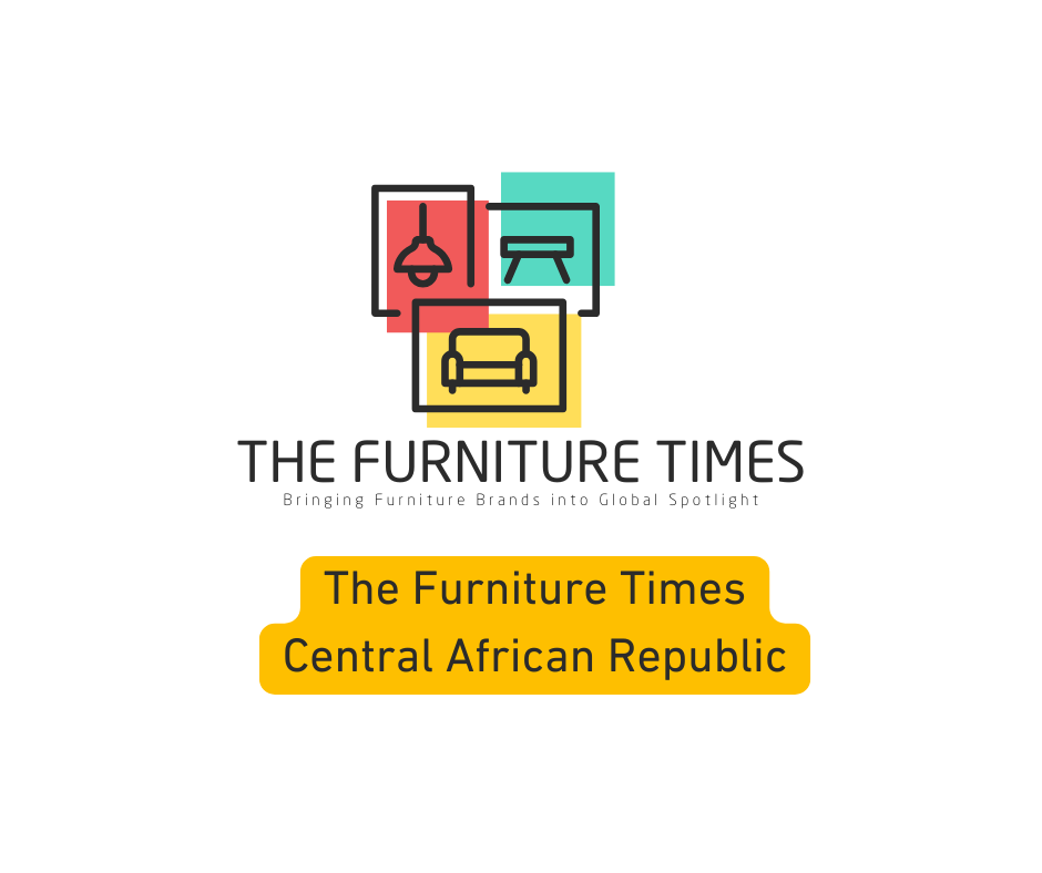 The Furniture Times Central African Republic