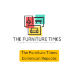 The Furniture Times Dominican Republic