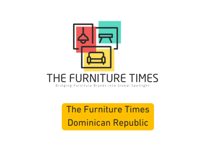 The Furniture Times Dominican Republic