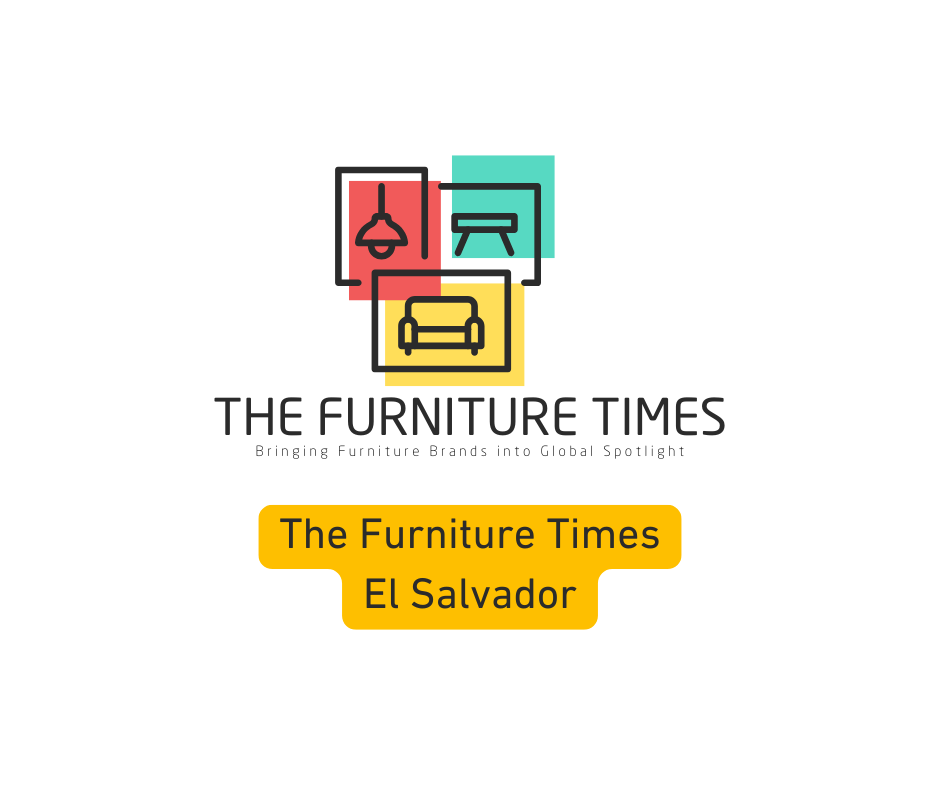 The Furniture Times El Salvador