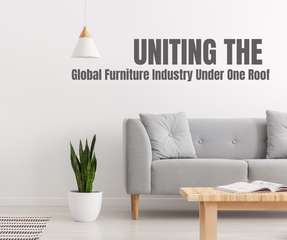 The Furniture Times: Uniting the Global Furniture Industry Under One Roof