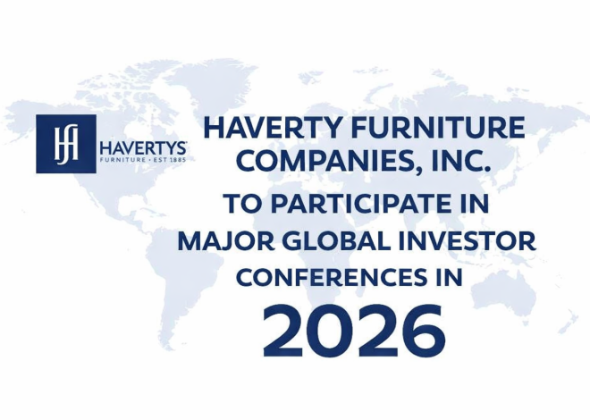 Haverty Furniture Companies, Inc. to Participate in Major Global Investor Conferences in 2026