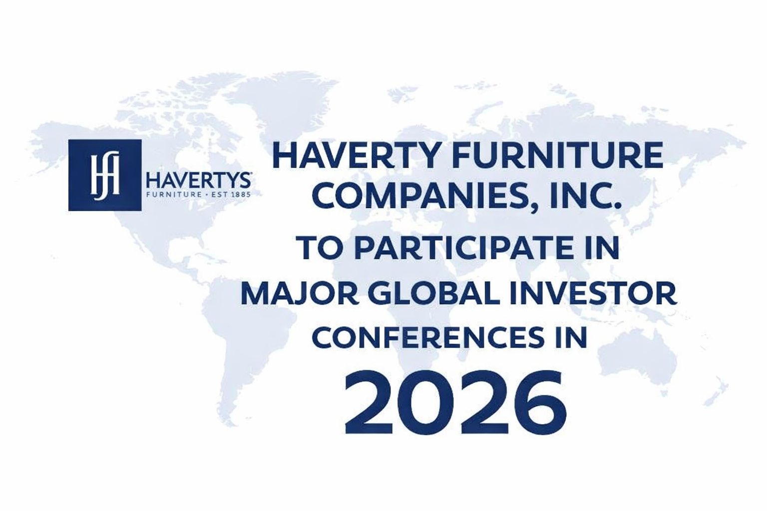 Haverty Furniture Companies, Inc. to Participate in Major Global Investor Conferences in 2026