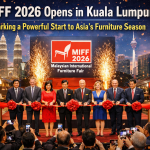 MIFF 2026 Opens in Kuala Lumpur, Marking a Powerful Start to Asia’s Furniture Season