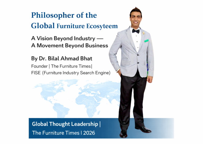Philosopher of the Global Furniture Ecosystem