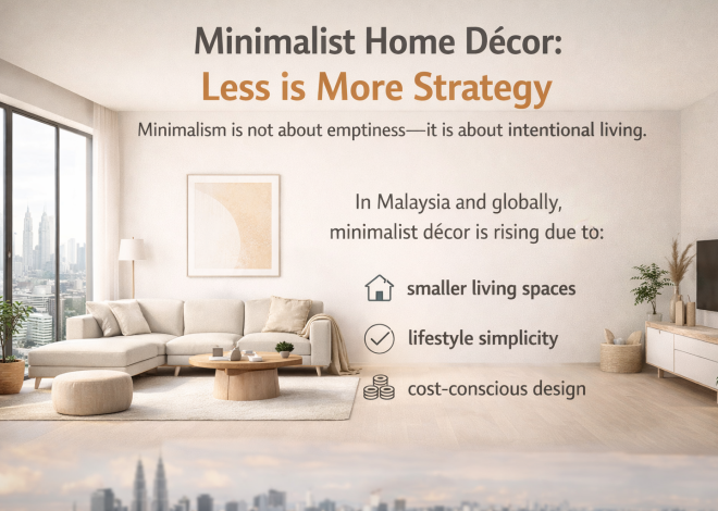 Minimalist Home Décor: Less is More Strategy