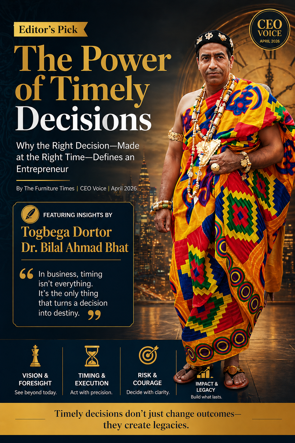 Why the Right Decision—Made at the Right Time—Defines an Entrepreneur