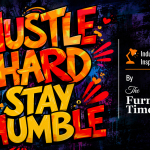 Hustle Hard Stay Humble