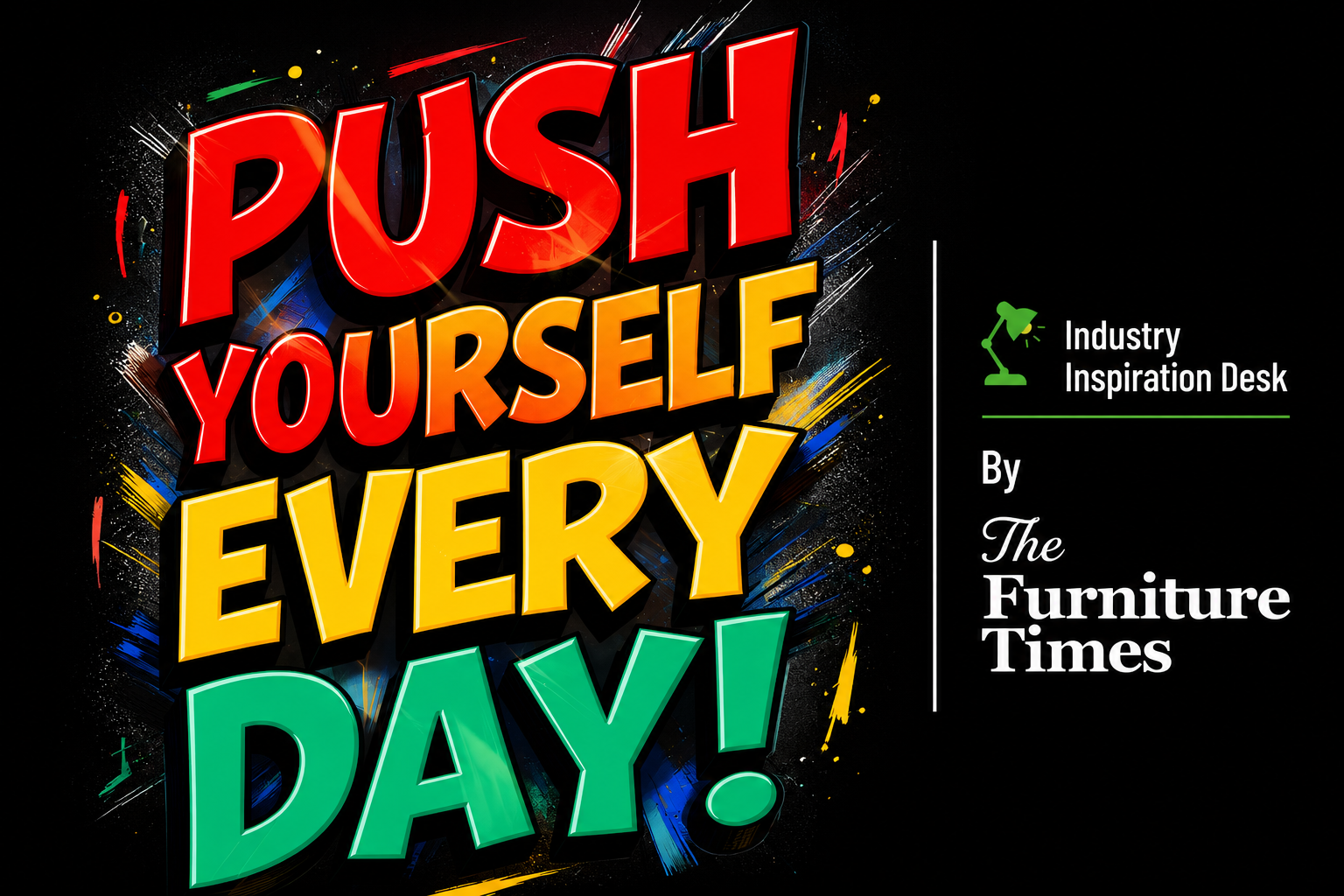 Push Yourself Everyday