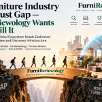 The Furniture Industry Has a Trust Gap — FurniReviewology Wants to Help Fill It