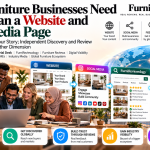 Why Furniture Businesses Need More Than a Website and Social Media Page